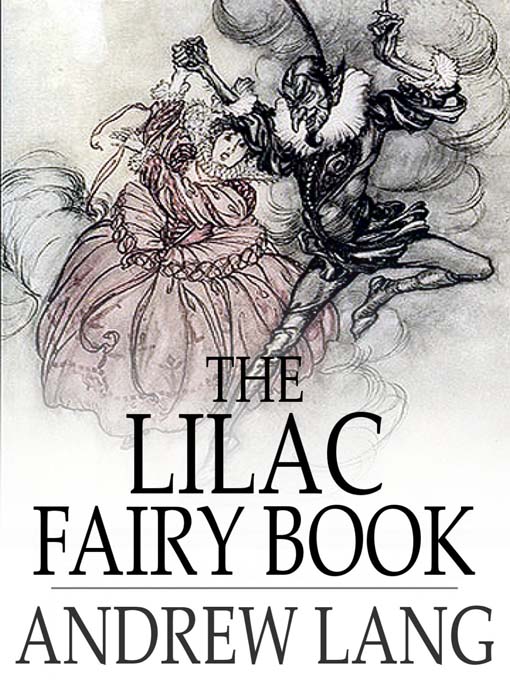 Title details for The Lilac Fairy Book by Andrew Lang - Available